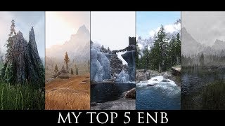 My TOP 5 ENB - Comparison - Skyrim SE 2019 - Aequinoctium, Rudy, Mythical, PRT, Pinnacle Reality