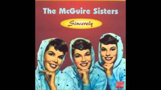 McGuire Sisters - Every Day of My Life