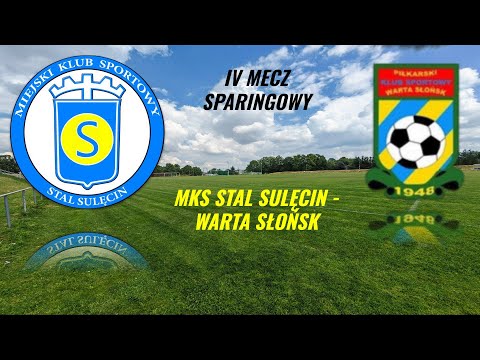 Skrót meczu sparingowego, MKS Stal Sulęcin - Warta Słońsk