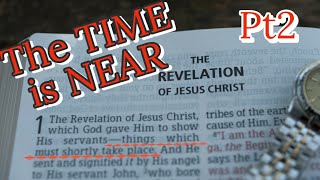 Revelation Chapter 1, part 2 - The Time is Near | Steve Gregg - 2012 Great Commission School