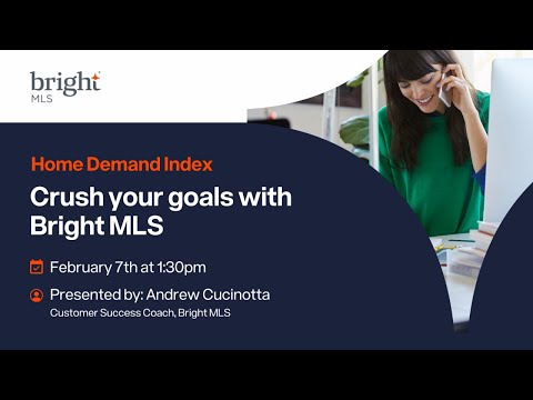 Crush Your Goals with Bright MLS - Home Demand Index - YouTube