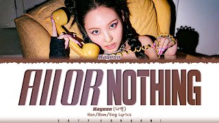 Download lagu NAYEON (나연) - 'ALL OR NOTHING’ Lyrics [Color Coded_Han_Rom_Eng] mp3
