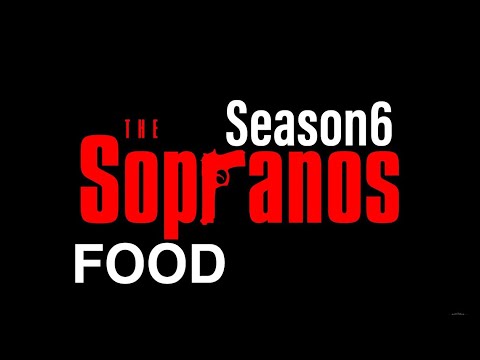 Sopranos and Food: Season 6