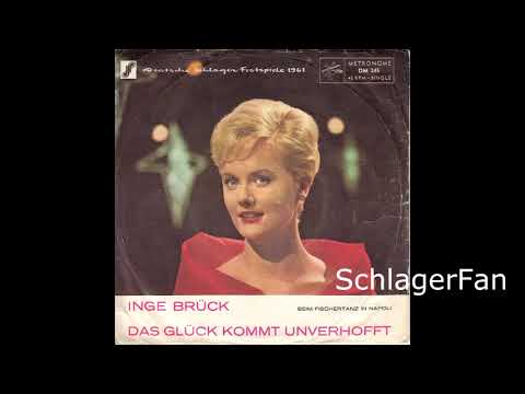 Inge Brück – Das Glück Kommt Unverhofft - 1961