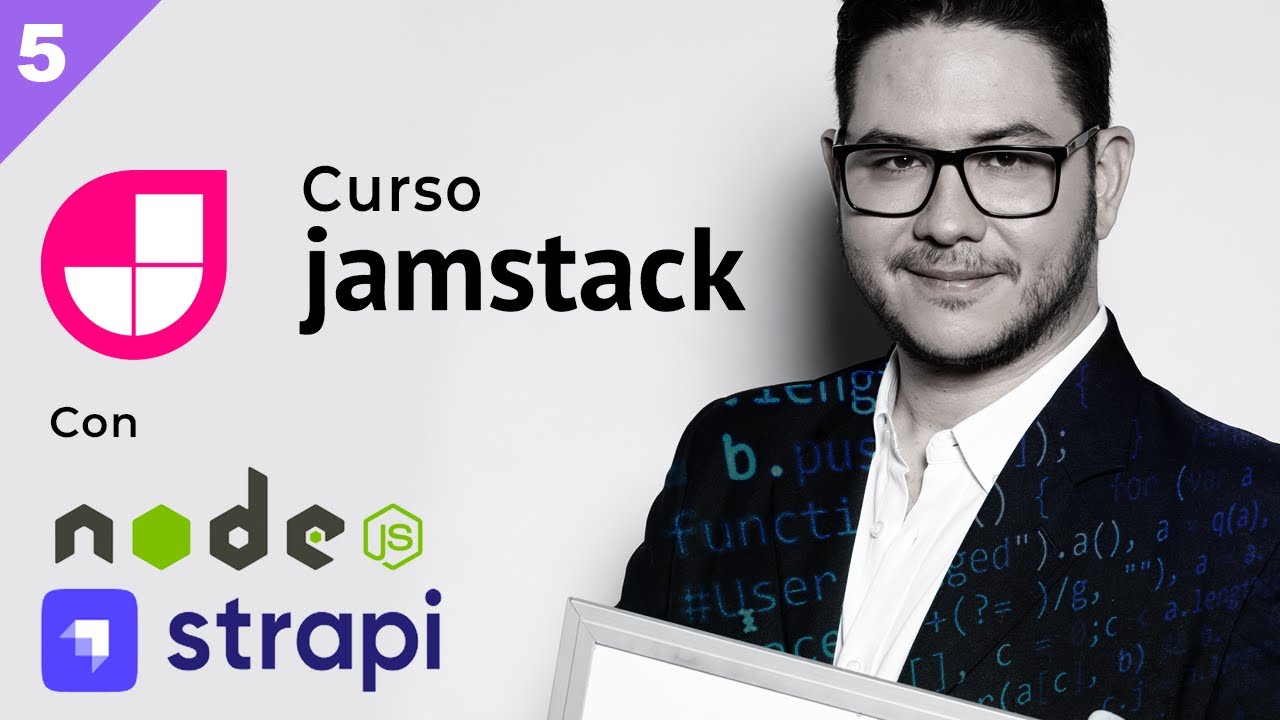 Curso JAMSTACK, capítulo 5. STRAPI Headless y NEXT como FRONT