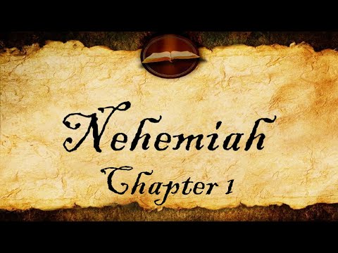 Nehemiah Chapter 1 | KJV Audio (With Text)