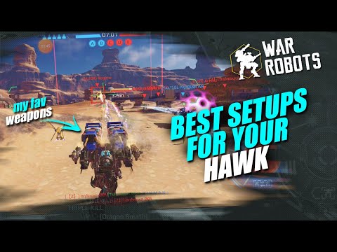 HAWK Strongest Setups for Close and Medium Range | War Robots [WR]