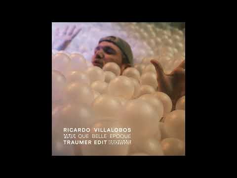 Ricardo Villalobos - Que Belle Epoque (Traumer Edit) [FREE DOWNLOAD]