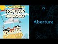 A Mansão Maluca Do Professor Ambrósio Abertura