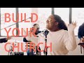 Build Your Church Feat Naomi Raine