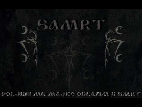 Samrt - Poljubi me majko odlazim u smrt