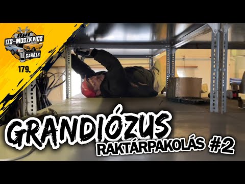 Garázs videó 179. - Grandiózus raktárkészlet 2 rész
