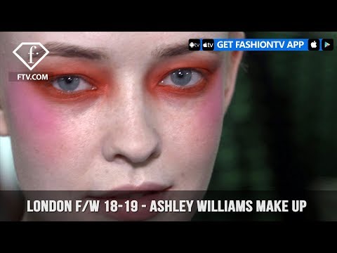 London Fashion Week Fall/Winter 18-19 - Ashley Williams Make Up | FashionTV | FTV