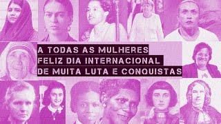 Thumbnail do vídeo 08/03 — Dia das Mulheres