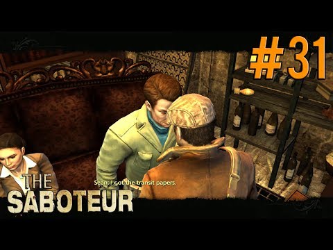 Let's Play The Saboteur Gameplay/Walkthrough [PC] [1080p] Part 31: Roll With Luc
