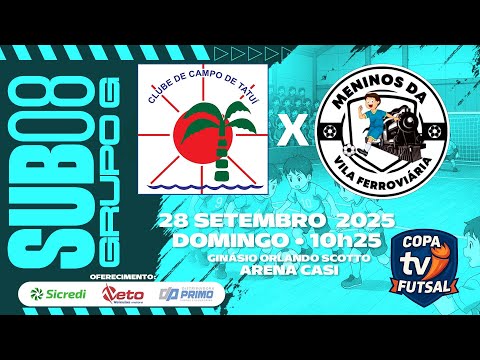 SUB08 – Grupo G – Clube de Campo Tatuí x SEESP/Meninos da Vila Iperó – Copa TVitapê 2025 – 10:25