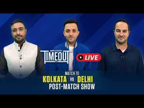 KKR vs DC Post-match show LIVE | IPL 2026 Match 70 Review, Match Analysis and Discussion