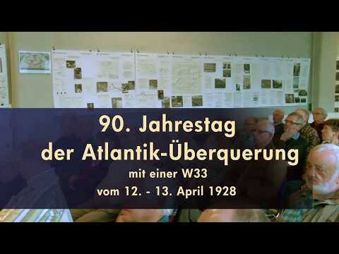90  Jahrestag der  Atlantiküberquerung einer Junkers W33   Vortrag von Helmut Erfurth