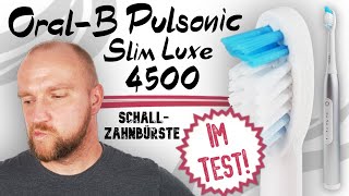 Oral B Pulsonic Slim Luxe 4500 Test ► Wie (De)Luxe ist die denn? ✅ Wir finden´s raus! | Wunschgetreu