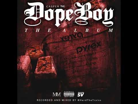Casper TNG ft Fresh - Dope Boy