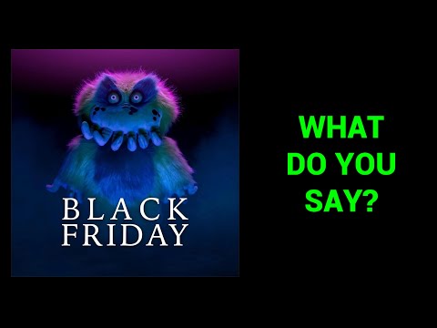 What Do You Say? - Black Friday (Lyric Video)