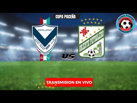 SAN JOSE LE QUIERE DAR BATALLA A ORIENTE! GV San Jose vs. O.Petrolero EN VIVO🚨COPA PACEÑA - Fecha 12