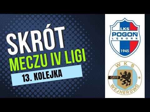 13.kolejka: Pogoń - Gryf Wejherowo 2:2 (13.10.2025)