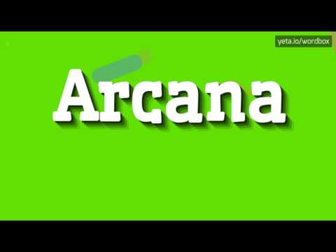 ARCANA - HOW TO PRONOUNCE IT? #arcana