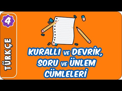 Kurallı ve Devrik Cümle, Soru ve Ünlem Cümleleri | 4. Sınıf Türkçe evokul Kampı