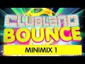 Clubland Bounce - Minimix 1 (4CD Album Out ...