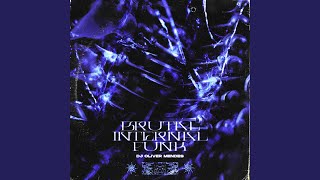 Brutal Infernal Funk (Slowed)