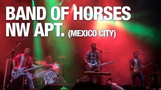 Band Of Horses - NW Apt. (CDMX 2017)