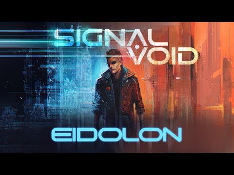 Signal Void - Eidolon