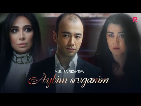 Munisa Rizayeva Aybim Sevganim Муниса Ризаева Айбим севганим