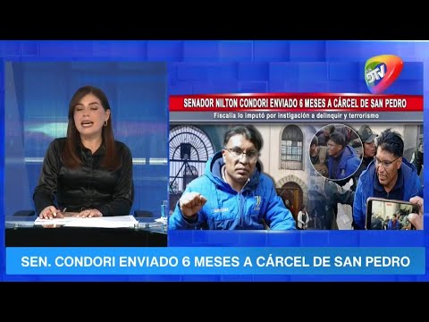 🔴SEN. CONDORI ENVIADO 6 MESES A CÁRCEL DE SAN PEDRO