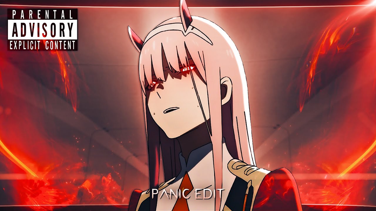 Zero Two 😈 Panic [Edit/AMV] - 4K