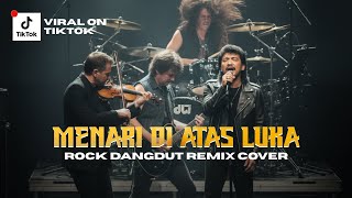 Download lagu MENARI DI ATAS LUKA - Imam S Arifin (Rock Dangdut Metal) | Cover Viral TikTok mp3