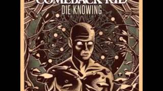 Comeback Kid -  You Should Know Better (NEW SONG 2014)