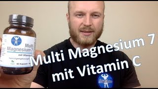 Multi Magnesium 7 mit Vitamin C - Augen auf beim Supplementenkauf #BSPT