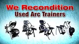 Used Arc Trainers and  Used Fitness Equipment