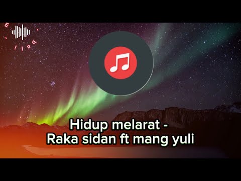 Hidup melarat - raka sidan ft mang yuli[Lirik] cover //// balimusic
