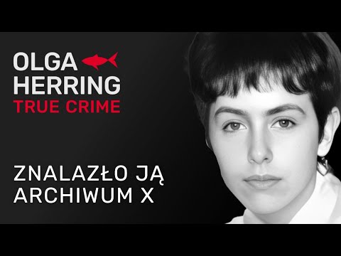 Znalazło ją dopiero Archiwum X