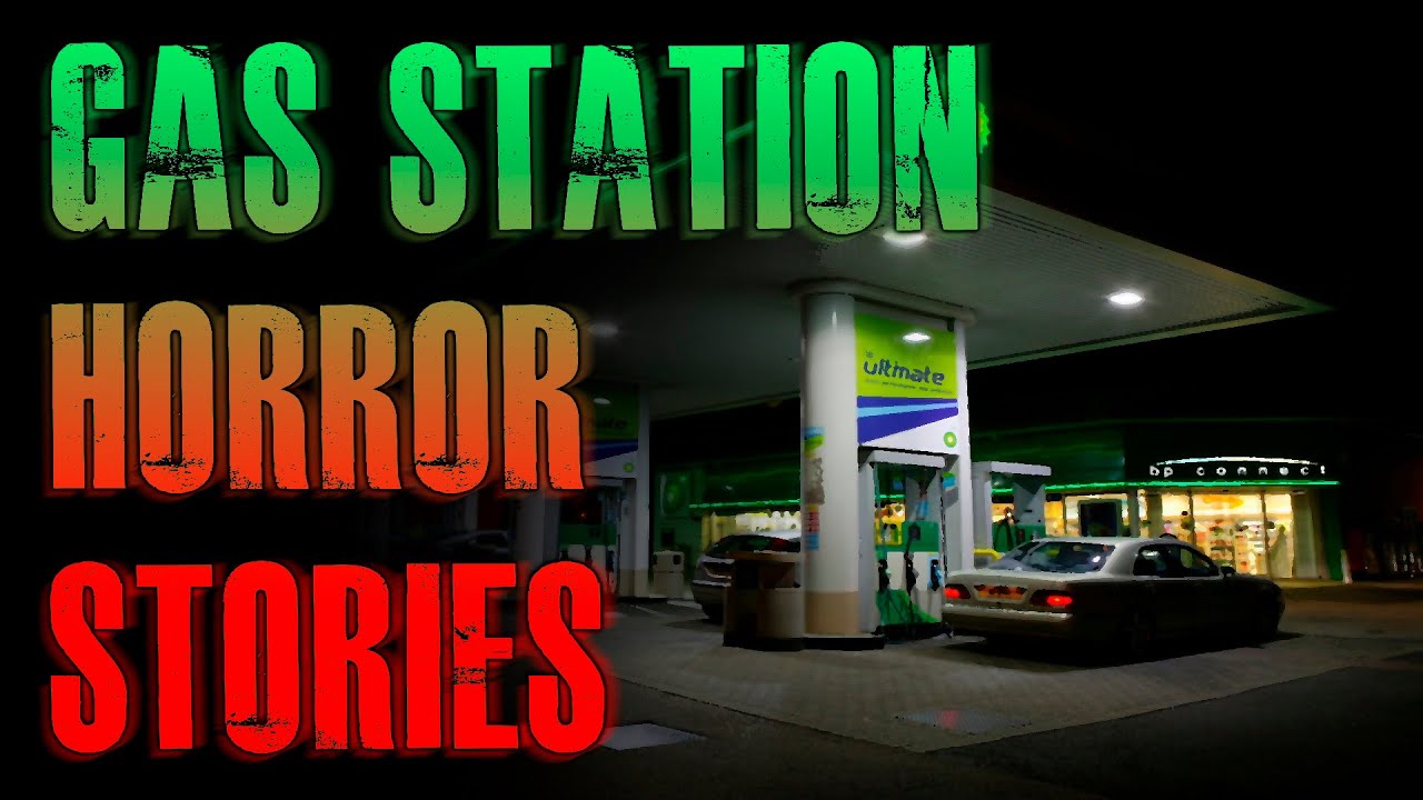 7 TRUE Scary Gas Station Horror Stories | True Scary Stories