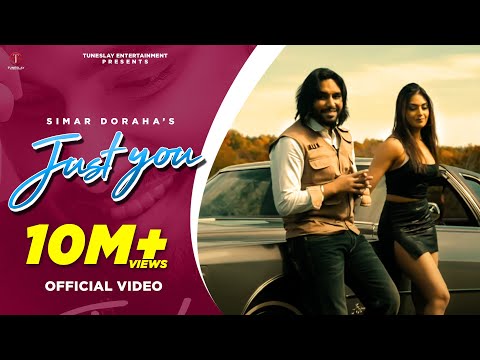 Just you (Official Video) - Simar Dorraha -