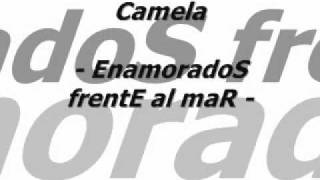 Camela-Enamorados frente al mar