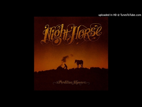 Night Horse - Confess To Me