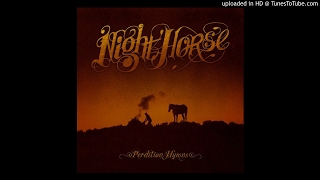 Night Horse - Confess To Me