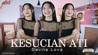 Download lagu Devita Lova - Kesucian Ati ( Music Live) Lagu Osing Banyuwangi Terbaru mp3