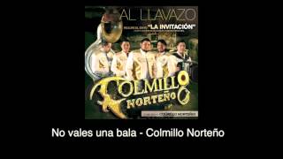 Video No Vales Una Bala (Audio) de Colmillo Norteño