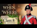 How When And Where Class 8 History Animation Class 8 History Chapter 1